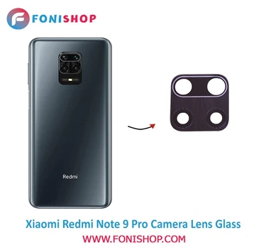 تصویر شیشه لنز دوربین گوشی Xiaomi Redmi Note 9 Pro ا Xiaomi Redmi Note 9 Pro Camera Glass Lens Xiaomi Redmi Note 9 Pro Camera Glass Lens